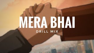 DIVINE - MERA BHAI | Drill mix | 2022