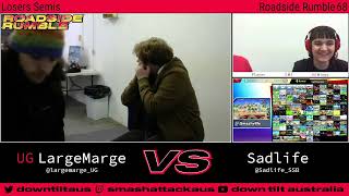 Roadside Rumble #68 - UG | LargeMarge vs SadLife Losers Semis