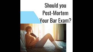 Level Up Your Bar Exam Performance: Is a Post-Mortem Worth It?