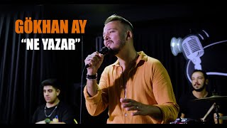 Gökhan Ay - Ne Yazar (Akustik Canlı Performans) #akustik #müslümgürses #gokhanay