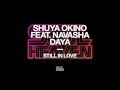 Shuya Okino featuring Navasha Daya 'Still In Love' (Alaia & Gallo Remix)