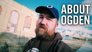 Let Me Show You My Town | Ogden, UT