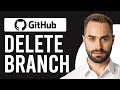 How to Delete the Branch in GitHub (How to Remove a Branch Locally)