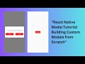 Creating a pop-up modal in React Native | React Native Modal Component Tutorial