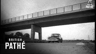 Motorway At Last (1959)