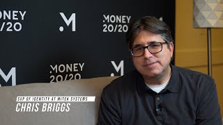 Chris Briggs chief product officer, Mitek Systems speaks at Money20/20 Vegas 2022