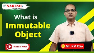 What Are Immutable Objects in Python? Exploring Their Features in Depth | NareshIT #pythonbasics