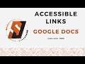 Accessible Links in Google Docs