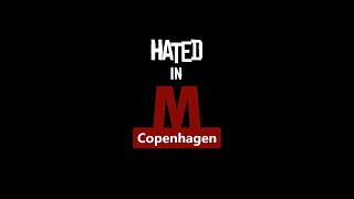 HATED in COPENHAGEN