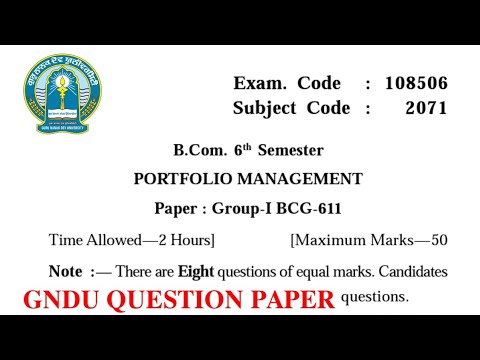 Gndu Bcom 6th Semester Portfolio Management Question Paper || Bcom 6th ...