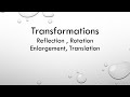 Transformations ( Reflection, Rotation, Translation, Enlargement)  II O level Math D 4024 Question