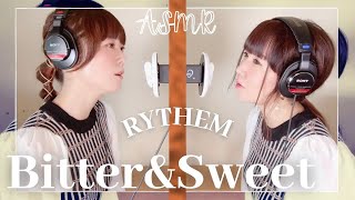 【ASMR・本人生歌】Bitter\u0026Sweet-RYTHEM