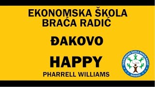 Pharrell Williams - Happy (Ekonomska škola Đakovo)