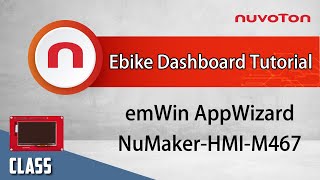 Quickly Build-up an E-bike Dashboard GUI on Nuvoton HMI Platform by SEGGER emWin AppWizard