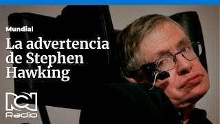 Las impresionantes predicciones de Stephen Hawking