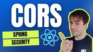 Solve the CORS error with Spring Security and a React frontend.