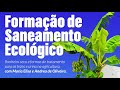 FORMAÇÃO SANEAMENTO ECOLÓGICO - 3º Encontro - Banheiro Seco