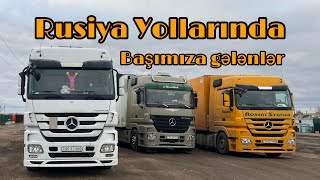 🇷🇺Rusiya Yollarında Başımıza Gələnlər.