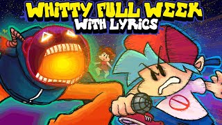 Whitty FULL WEEK WITH LYRICS By RecD - Friday Night Funkin' THE MUSICAL (Lyrical Cover)