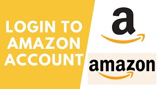 How to Login to your Amazon Account | Amazon.com login 2020