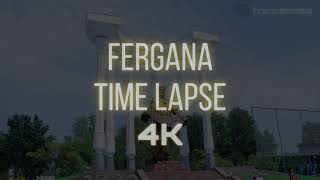 Fergana TimeLapse/Hyperlapse 2020. Фергана Таймлапс/Гиперлапс 2020