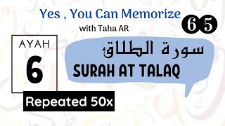 65 Surah At Talaq | Verse 6 | Memorization Series