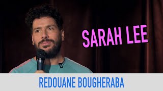 REDOUANE BOUGHERABA -  SARAH LEE