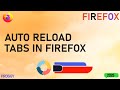 How to Auto Refresh Tabs in Firefox Browser