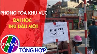 Phong tỏa khu vực Đại học Thủ Dầu Một