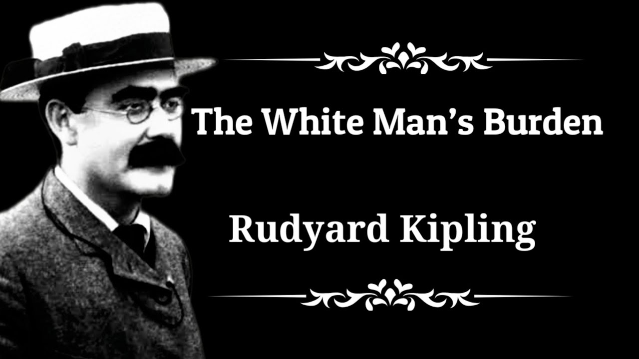 The White Man’s Burden By Rudyard Kipling || Audio Poem - YouTube