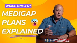 Medicare Supplement Plans Explained 2025