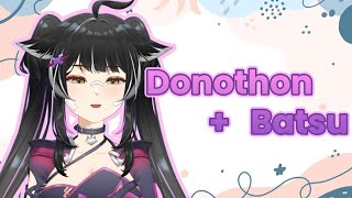 Donothon + Batsu #18 l HONKAI TRUS WUWA?