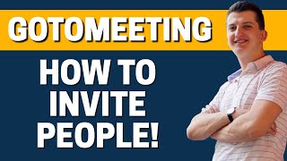 How To Invite People In GoToMeeting