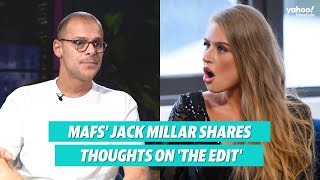 MAFS' Jack Millar shares his thoughts on 'the edit' | Yahoo Australia