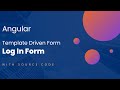 Log in form | Angular template driven form | Angular 15 forms | Angular Material