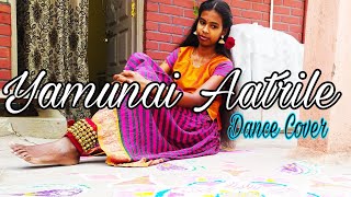 Yamunai Aatrile | Dance Cover by Ramya | Semi Classical Dance | Natyam With Ramya
