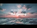 [1 hour] The Blessing / ccm piano