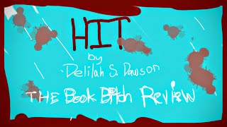 The Book B*tch Review #17: Hit by Delilah S Dawson