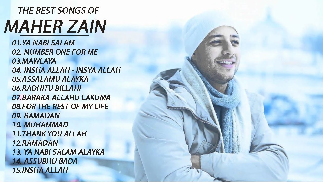 Kumpulan Lagu Terbaik Maher Zain