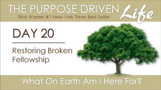 Purpose Driven Life | Day 20