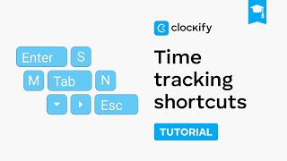 Time Tracking Shortcuts in Clockify | Clockify Tutorial (2026)