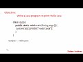 Hello Java || Write a java program to print Hello