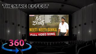 #NeetiNeetiSukka 360° theatrical experience Full Video Song   | Tuck Jagadish | Nani, Ritu Varma