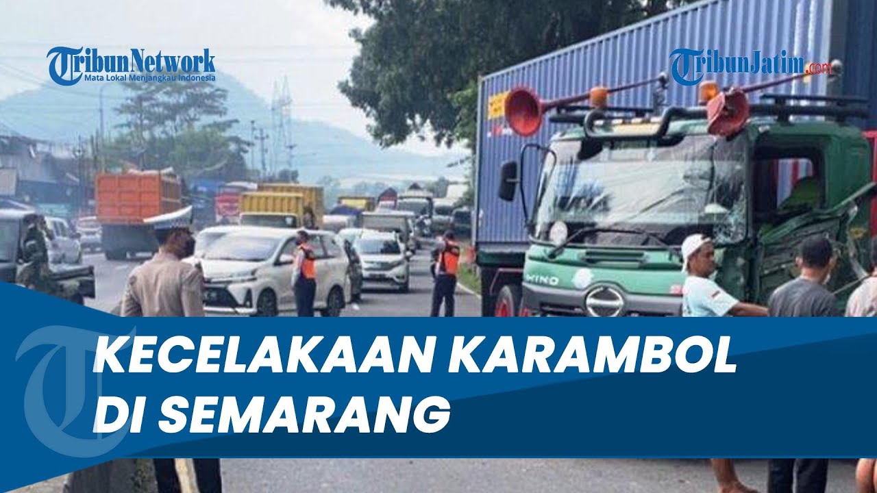 Diduga Sopir Tak Konsentrasi, 5 Kendaraan Terlibat Kecelakaan Karambol ...