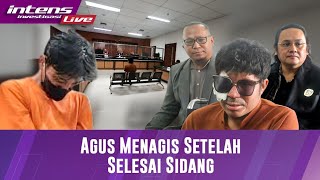 Momen Agus Menagis Sesegukan Setelah Selesai Hadir Sebagai Saksi Di Sidang Aji