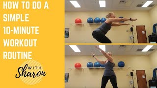 10-Minute Workout Routine with Sharon Harvey