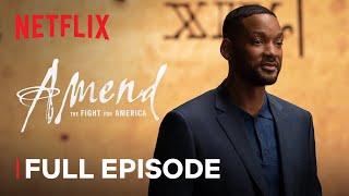 Amend: The Fight for America | Episode 2 | Netflix