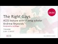 The Right Gays | ACES Lecture with visiting scholar Andrew Reynolds