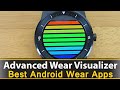 Advanced Wear Visualizer - Best Android Wear Apps Series