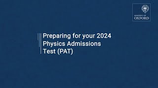 Preparing for the Physics Admissions Test (PAT) | University of Oxford